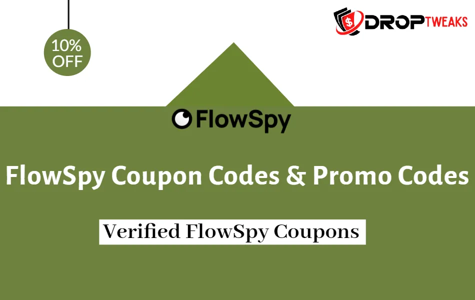 FlowSpy Coupon Codes and Promo Codes 2022