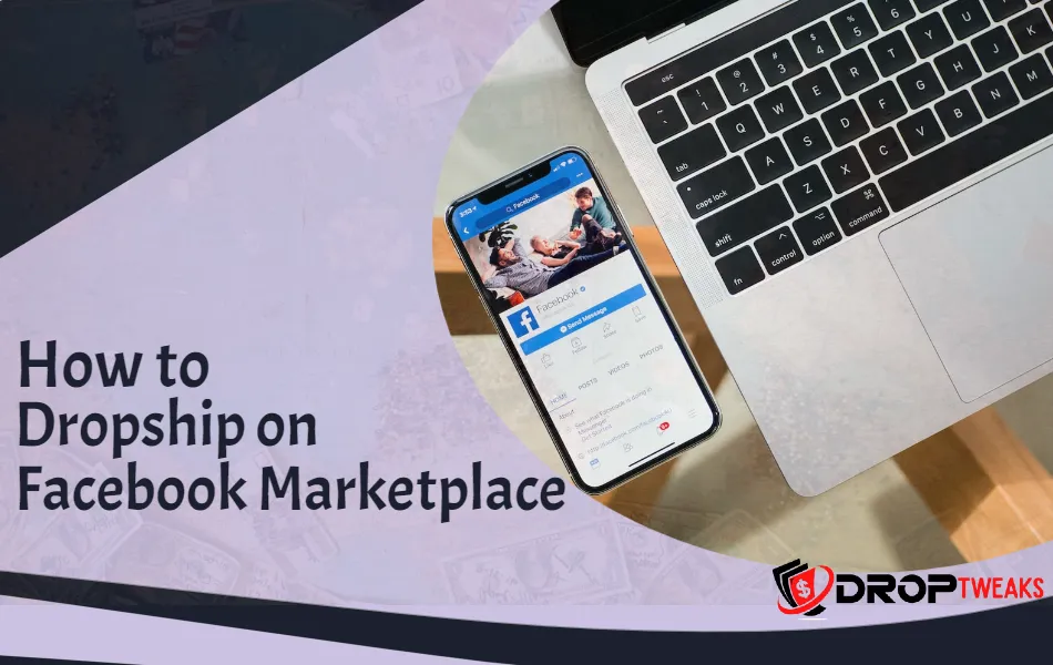 Dropship on Facebook Marketplace