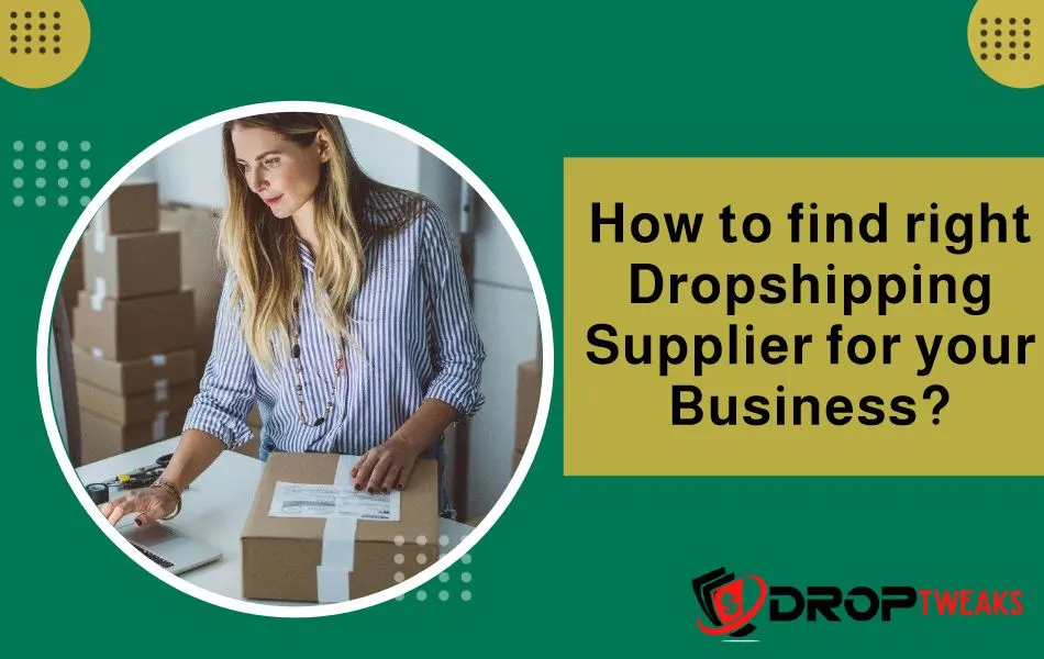 find right Dropshipping Supplier